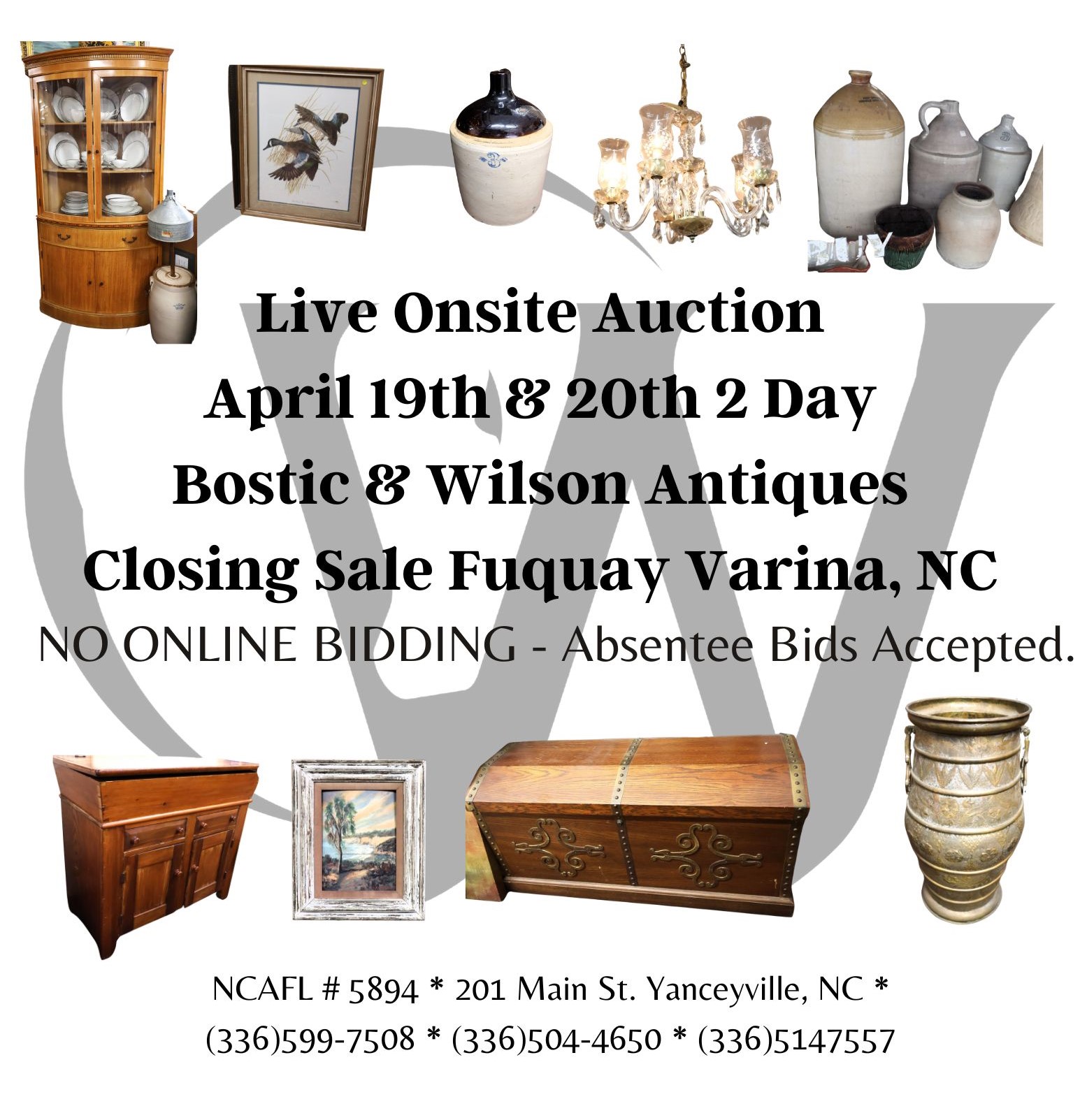 April 19th & 20th 10am 2 Day Onsite Auction - Bostic & Wilson Antiques Closing Sale